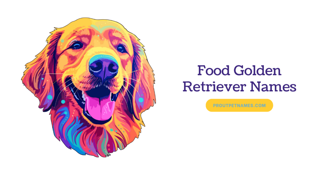 Food Golden Retriever Names
